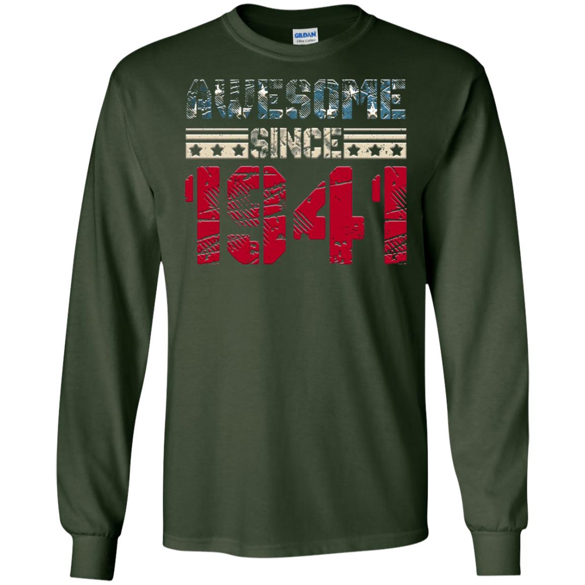 Awesome Since Legends Born In 1941 77 Years Old Birthday Shirt For Dad Or Papa Forest Green