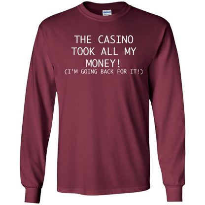 Gambler T-shirt The Casino Took All My Money Maroon