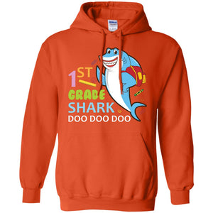 1st Grade Shark Doo Doo Doo Back To School T-shirtG185 Gildan Pullover Hoodie 8 oz.