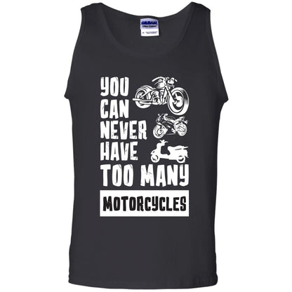 You Can Never Have Many Motorcycles Shirt Black