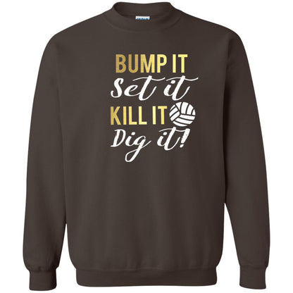 Bump It Set It Kill It Dig It Volleyball Lover T-shirt Dark Chocolate