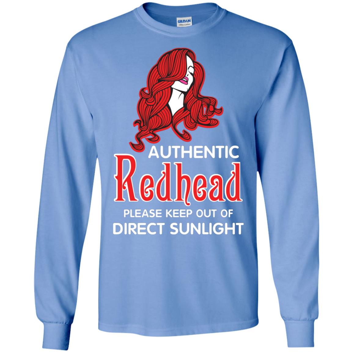 Authentic Redhead Please Keep Out Of Direct Sunlight Cool Redhead Gift Shirt For Girls Carolina Blue