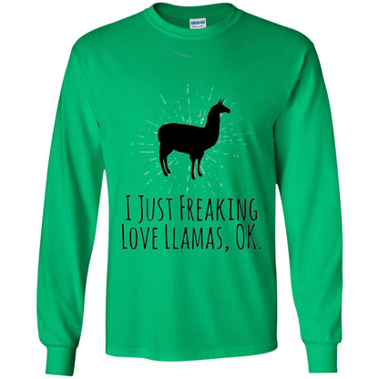 Funny Llama Lovers T-shirt I Just Freaking Love Llamas Ok Irish Green