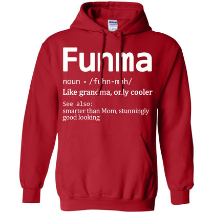 Funma Like Grandma Only Cooler Smarter Than Mom Shirt Red
