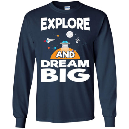 Explore And Dream Big Space Universe Planet Shirt Navy