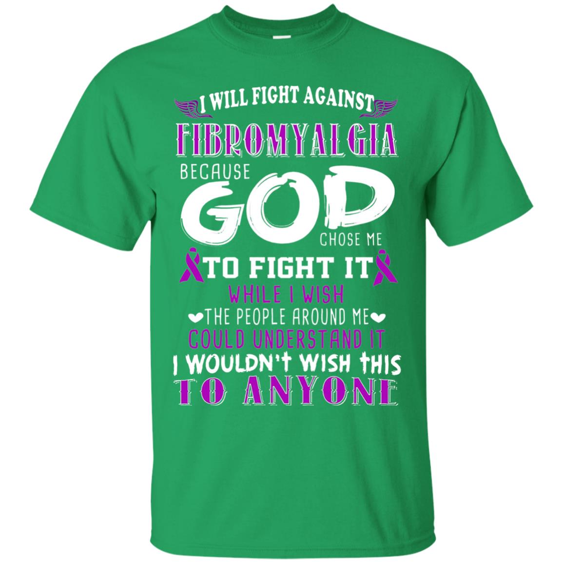 Fibromyalgia Awareness Shirt I Will Fight Against Fibromyalgia Irish Green