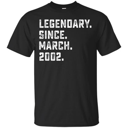 Legendary Since March 2002 16th Years Old Birthday T-shirt Black