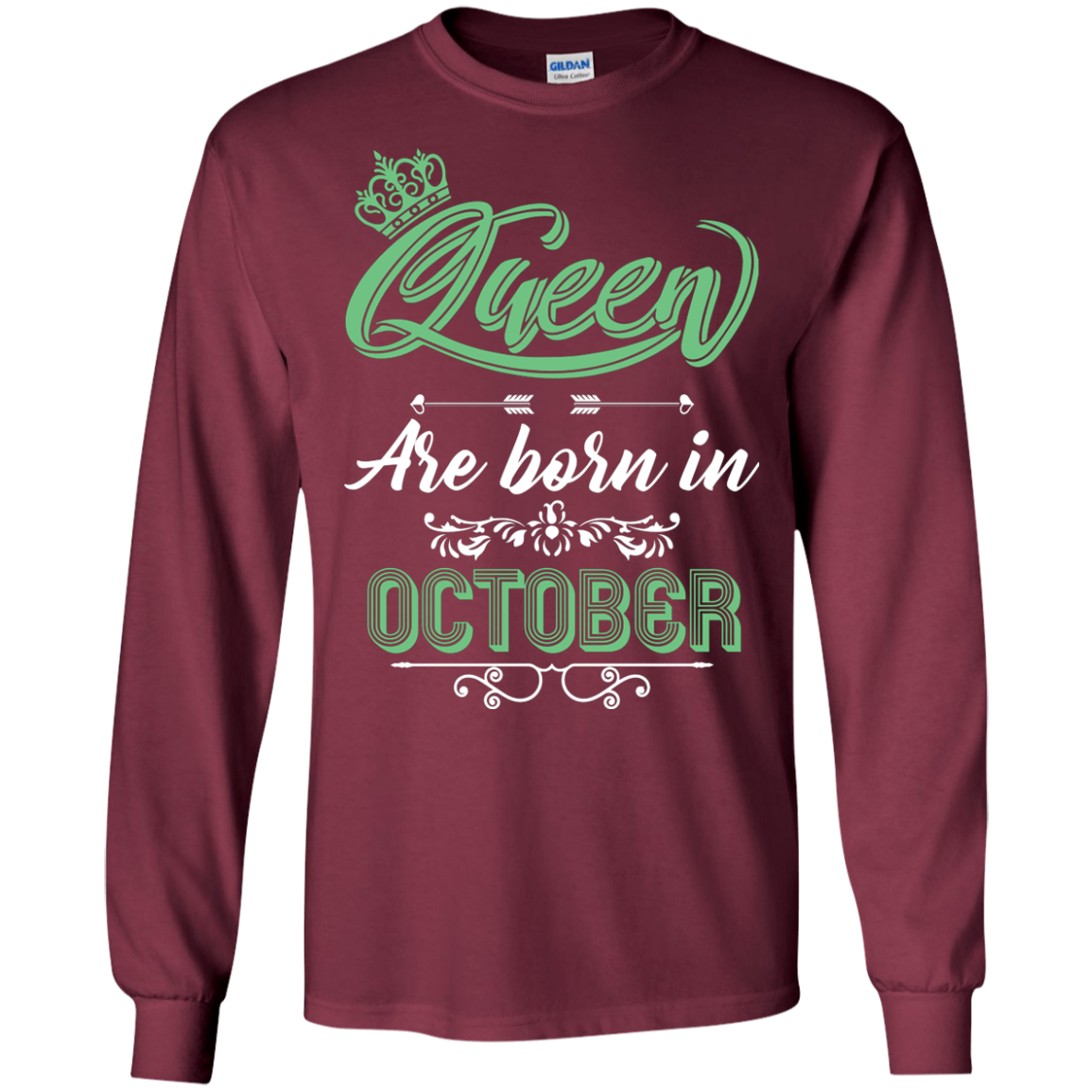 Brithday T-Shirt Queen Are Born In October Maroon