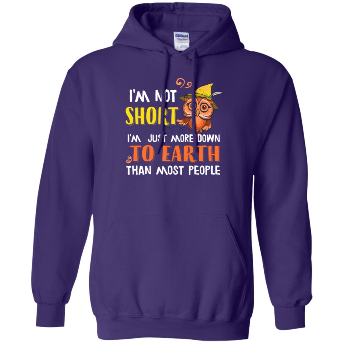 I'm Not Short I'm Just More Down To Earth Than Most People Shirt Purple
