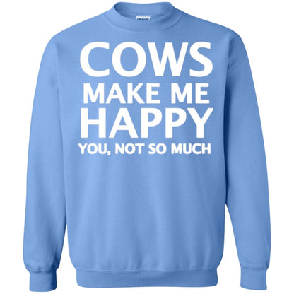 Cow Lovers T-shirt Cows Make Me Happy You Not So Much Carolina Blue