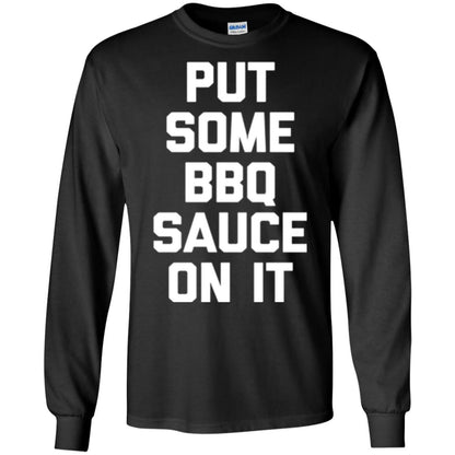 Barbecue Lovers T-shirt Put Some Bbq Sauce On It Black
