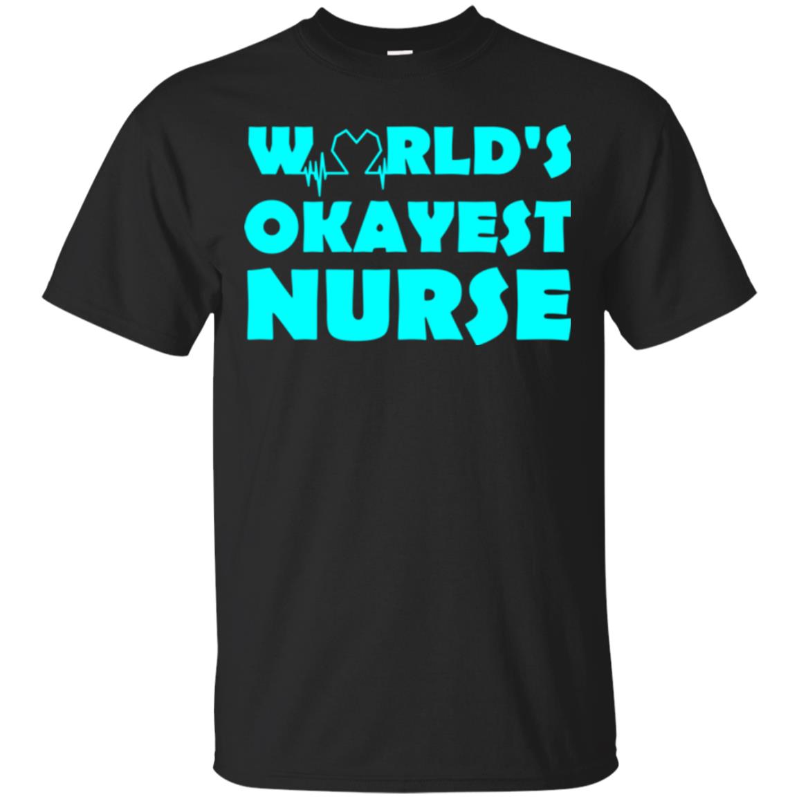Nurse T-shirt World_s Okayest Nurse Black