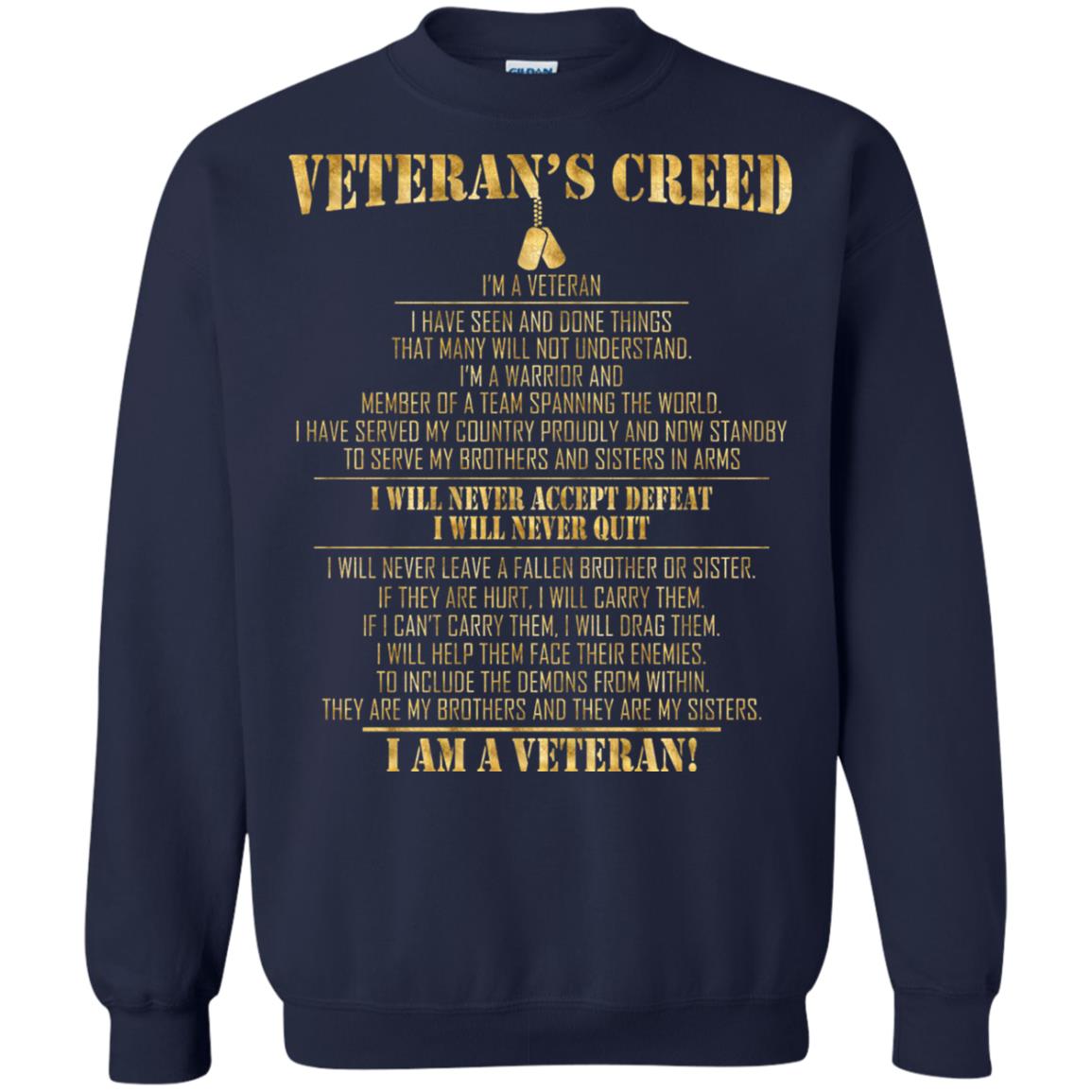 Veterans Creed Im A Veteran I Have Seen And Done Things That Many Will Not Understand Navy