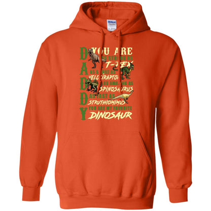Daddy You Are My Favorite Dinosaur Shirt For Father_s Day Orange