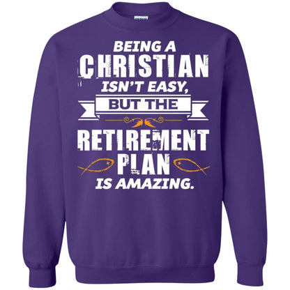 Being A Christian Isnt Easy But The Retirement Plan Is Amazing Purple
