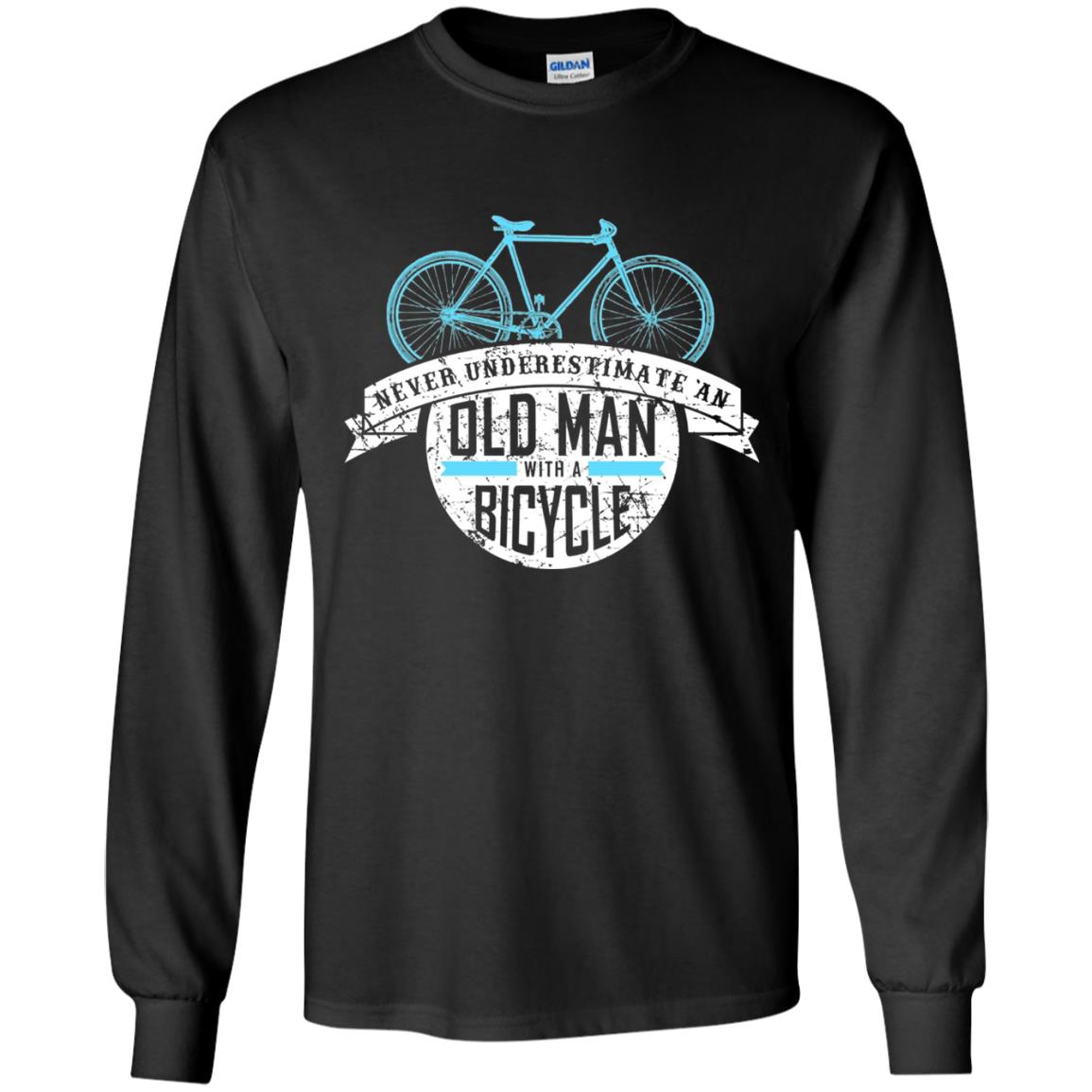 Never Underestimate An Old Man With A Bicycle Shirt Gift For Bicycle Lover