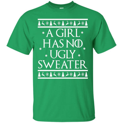 Christmas T-shirt A Girl Has No Ugly Sweater Irish Green