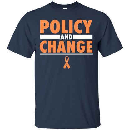 Policy And Change Leukemia Cancer Awareness T-shirt Navy