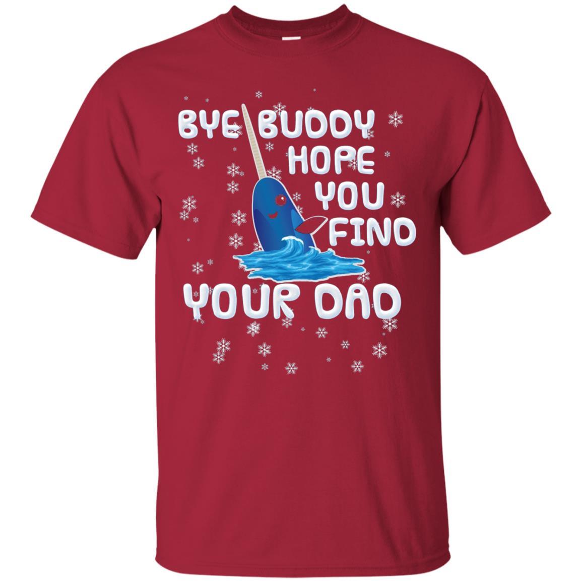 Funny Narwhal T-shirt Bye Buddy Hope You Find Your Day Cardinal