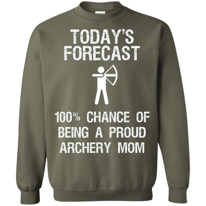 Archery Mom Shirt Forecast Chance Of Being A Proud Archery Mom Military Green