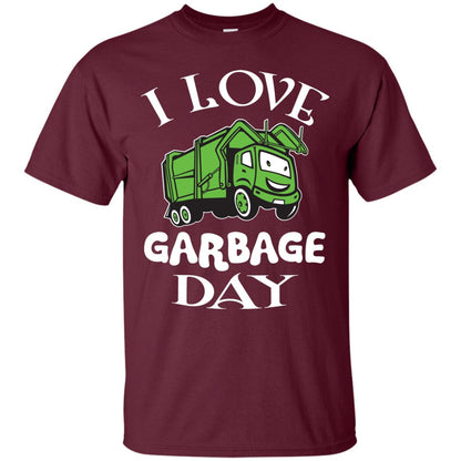 I Love Garbage Day Trash Truck T-shirt Maroon