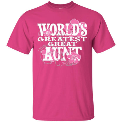 Aunt T-shirt World_s Greatest Great Aunt