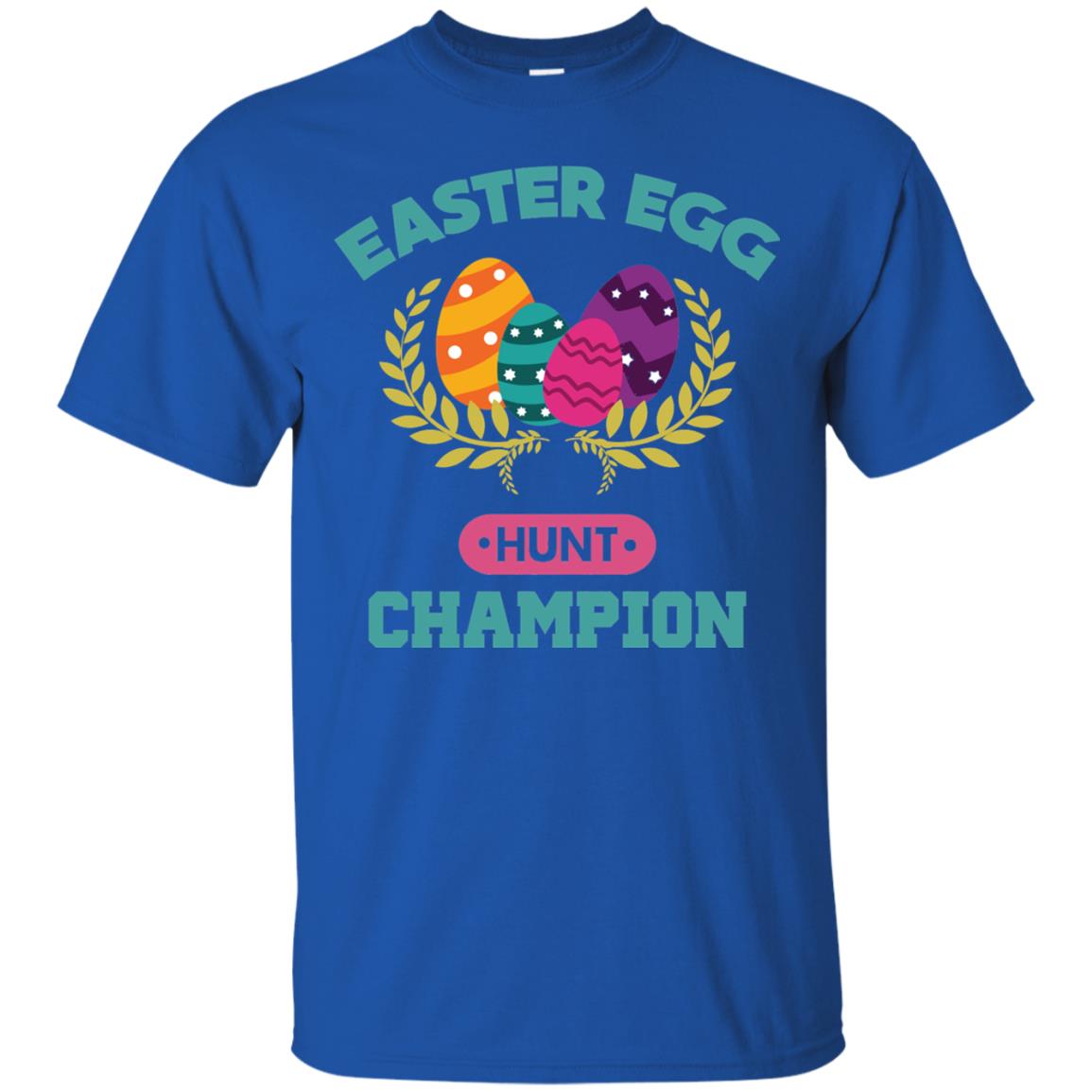 Easter Egg Hunt Champion Easter Day T-shirt Royal