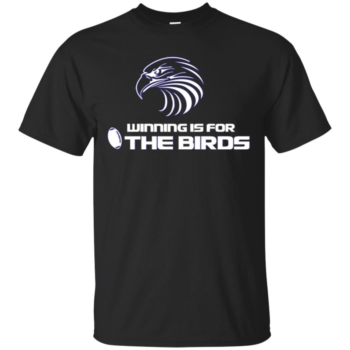 Football T-shirt Winning Is For The Birds Black