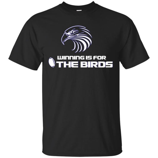 Football T-shirt Winning Is For The Birds Black