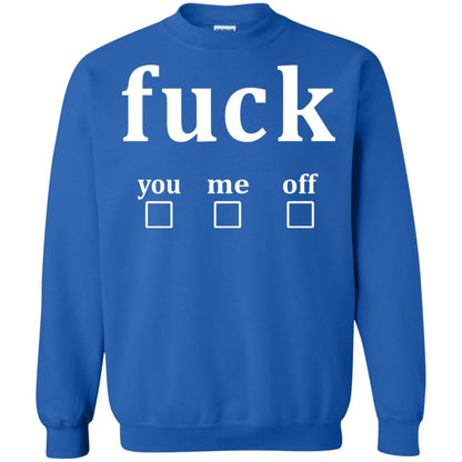 Fuck You Me Off Shirt Royal