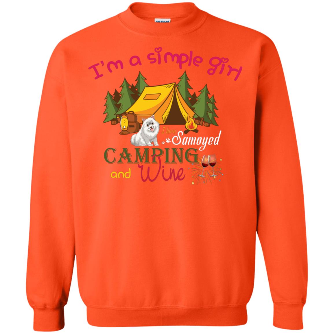 I’m A Simple Girl I Love Samoyed Camping And Wine Shirt Orange