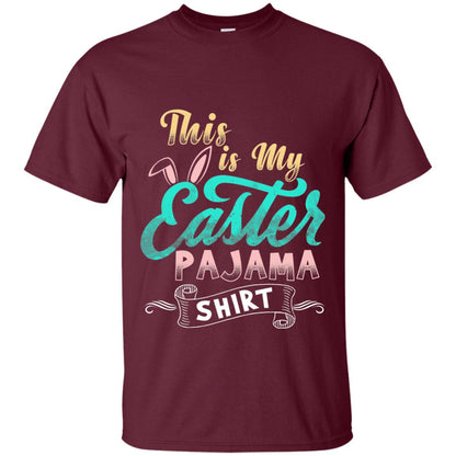 Easter T-shirt This Is Easter Pajama Shirt Maroon