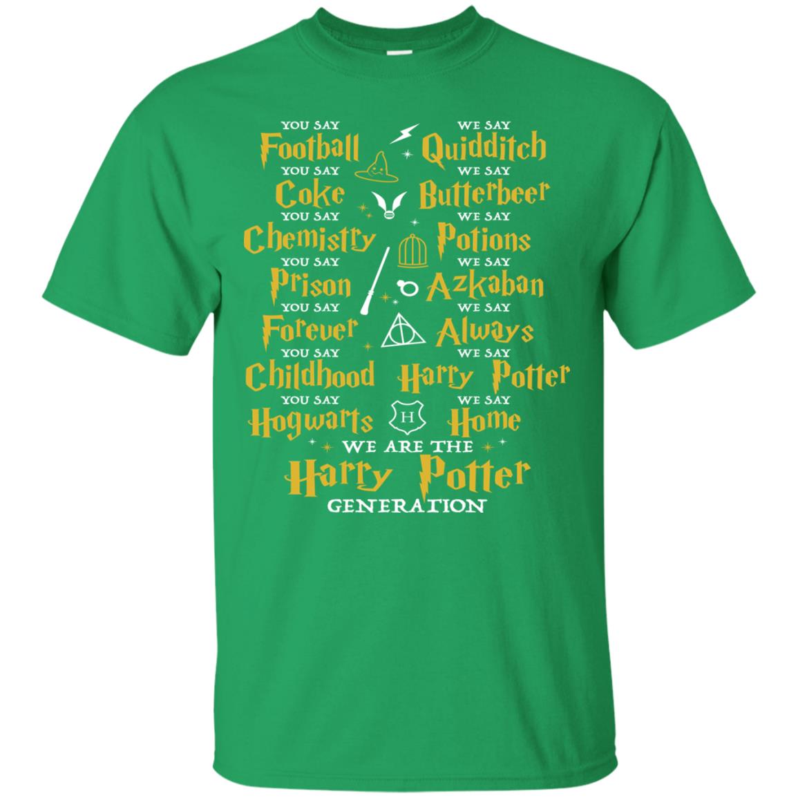 We Are The Harry Potter Generation Movie Fan T-shirt Irish Green
