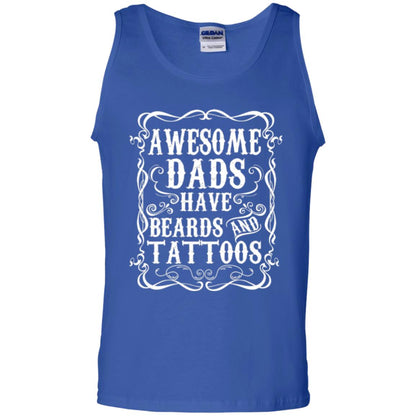 Awesome Dads Have Tattoos And Beards Funny Beard T-shirt Royal
