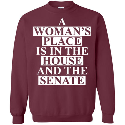 A Wonma_s Place Is In The House And The Senate T-shirt Maroon