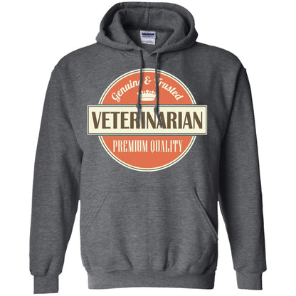 Veterinarian T-shirt Genuine And Trusted Permium Quality Dark Heather