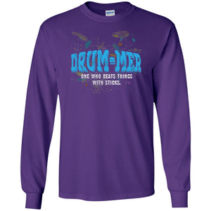 Drummer Definition T-shirt Drummer One Who Beats Things With Stick