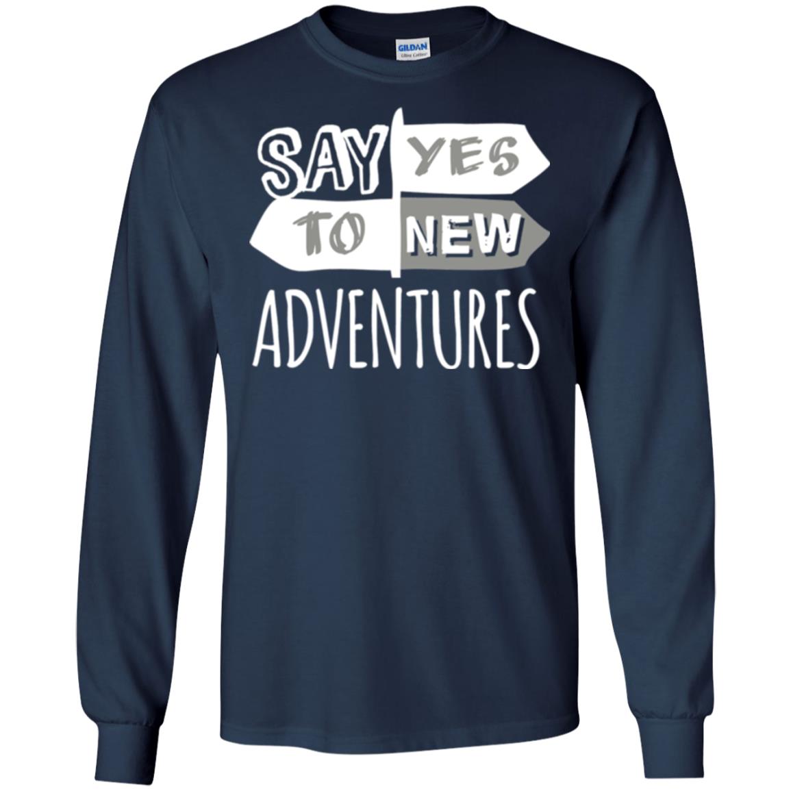 Say Yes To New Adventures Travel Explore Wanderlust T-shirt Navy
