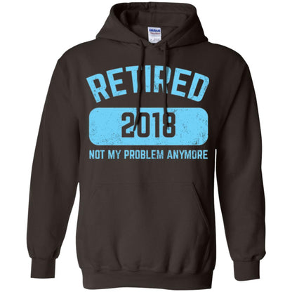 Funny Retirement Party Shirt Not My Problem Anymore 2018 Dark Chocolate