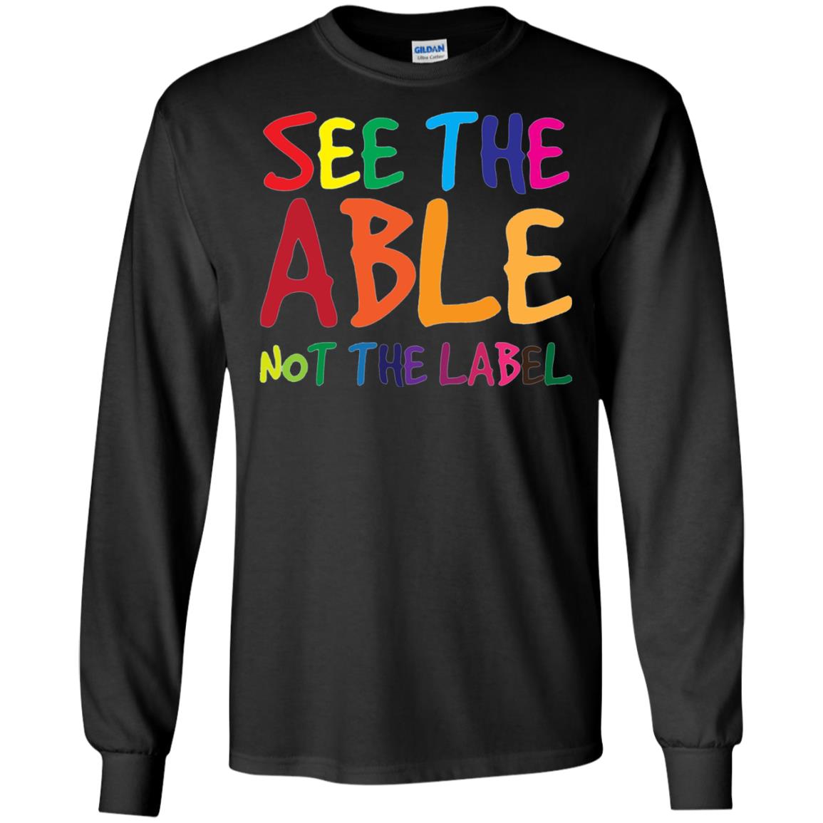 See The Able Not The Label Autism Awareness Shirt Black