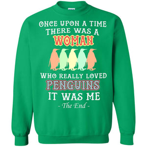 There Was A Woman Who Really Loved Penguins It Was Me ShirtG180 Gildan Crewneck Pullover Sweatshirt 8 oz.