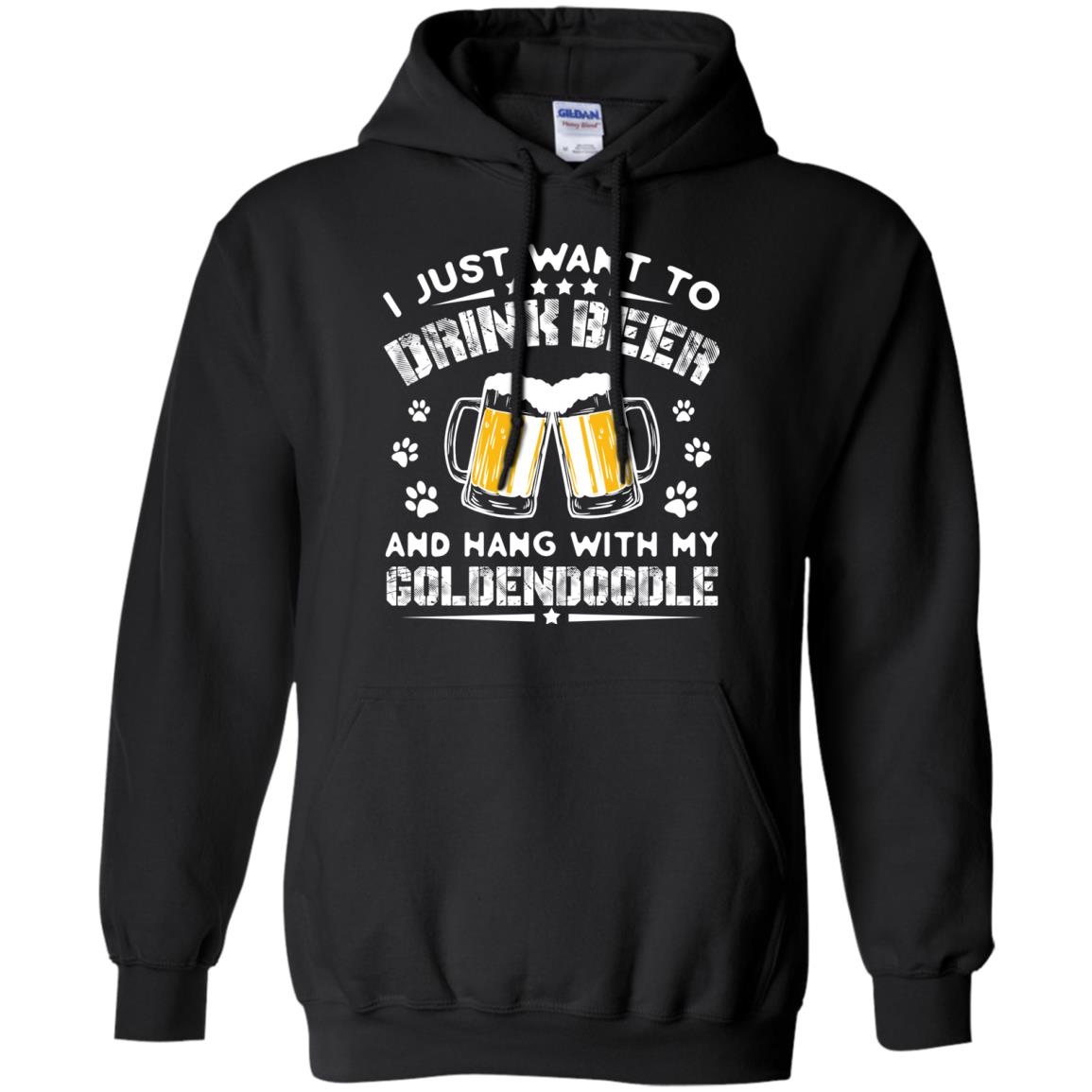 I Just Want To Drink Beer And Hang With My Goldendoodle Shirt Black
