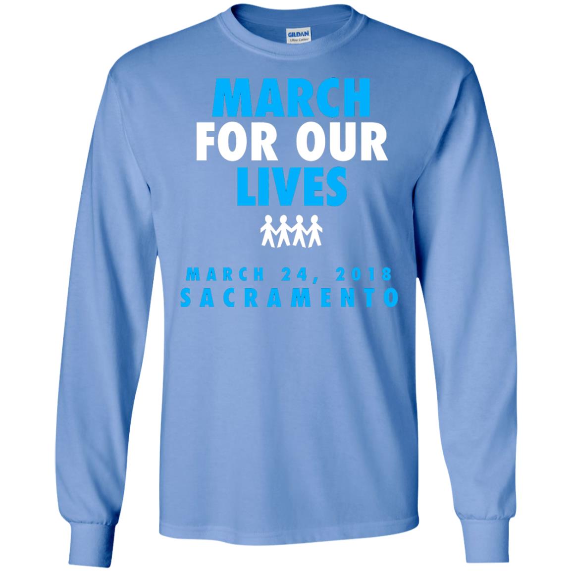 March For Our Lives March 24 2018 Sacramento Anti Gun T-shirt Carolina Blue