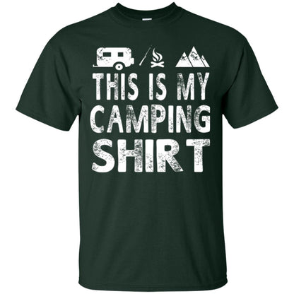 Funny Camper Gift T-shirt This Is My Camping Shirt Forest Green