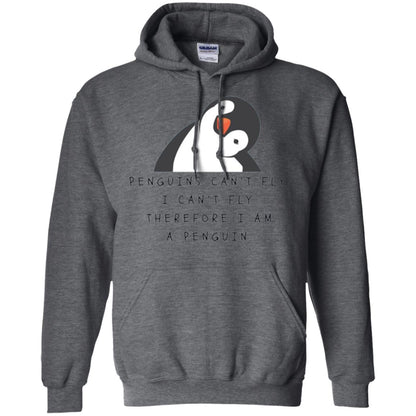 Penguins Lovers T-shirt Penguins Can_t Fly I Can_t Fly Therefore I Am A Penguin Dark Heather