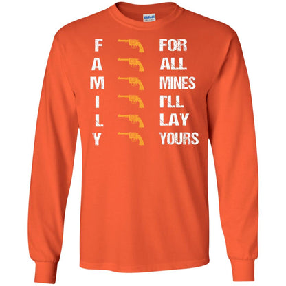 Family For Mines I'll Lay Yours Shirt Orange
