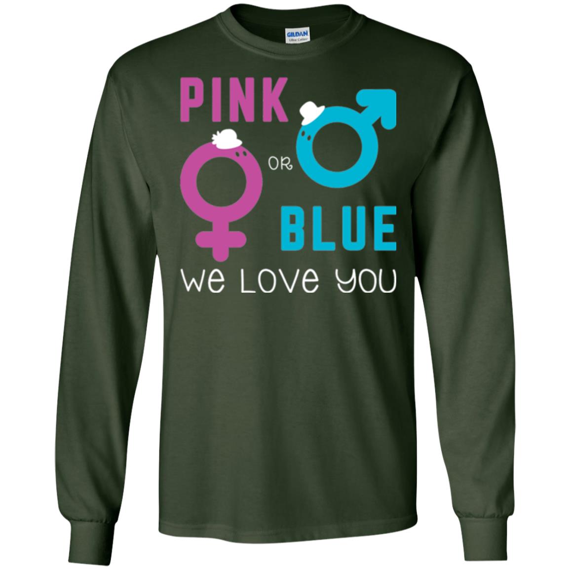 Pink Or Blue We Love You Gender Reveal Party Tshirt Forest Green