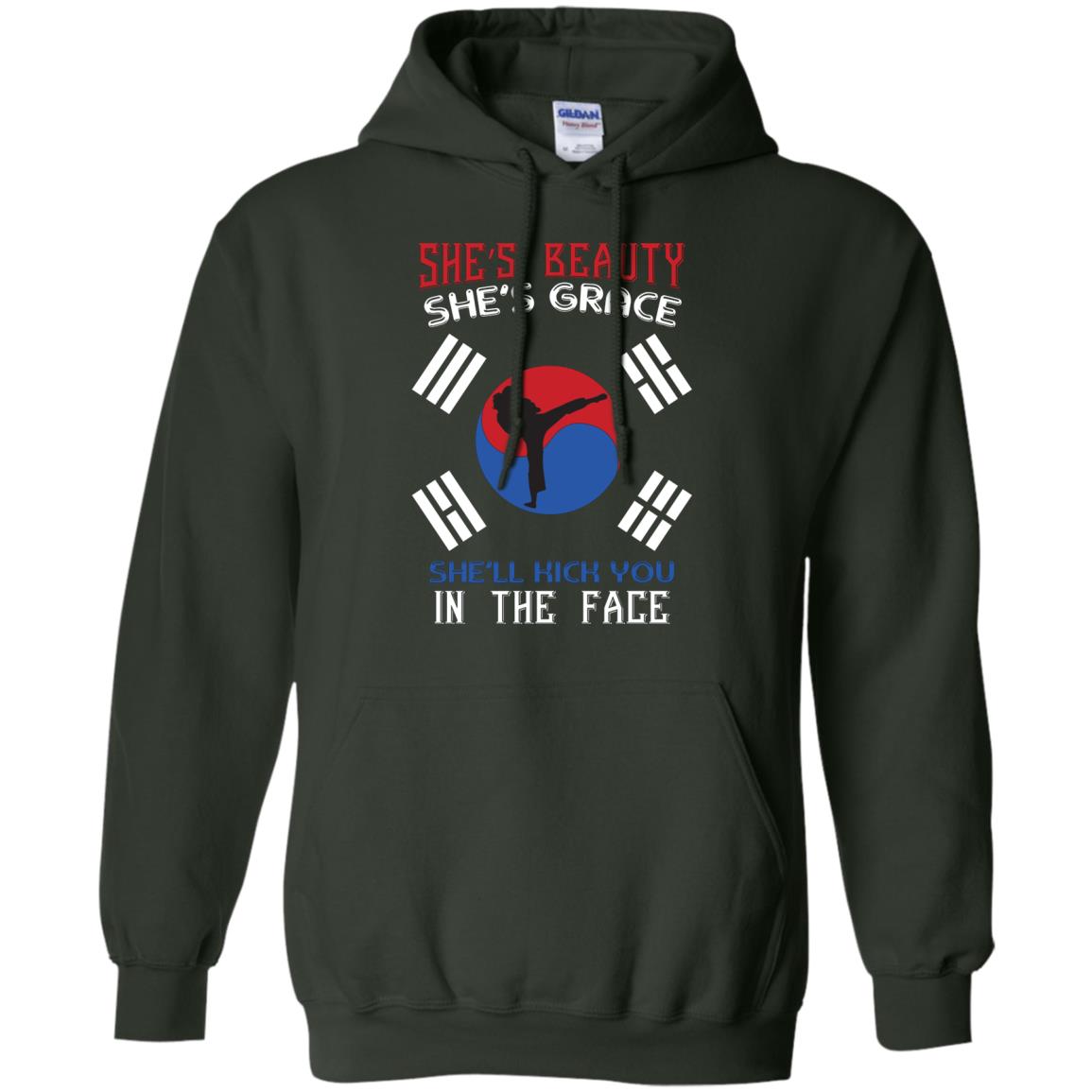 She’s Beauty She’s Grace She’ll Kick You In The Face Taekwondo T-shirt Forest Green
