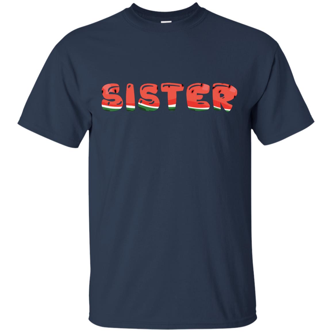 Sister Watermelon Funny Summer Melon Fruit Shirt For Sister Navy