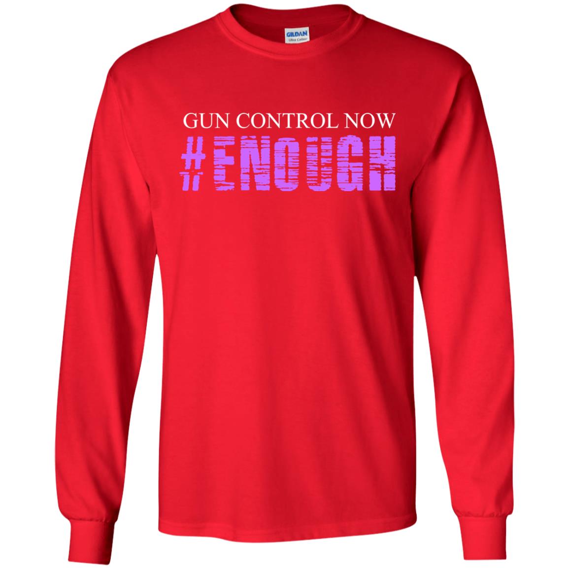 Anti Gun T-shirt Gun Control Now Enough Red